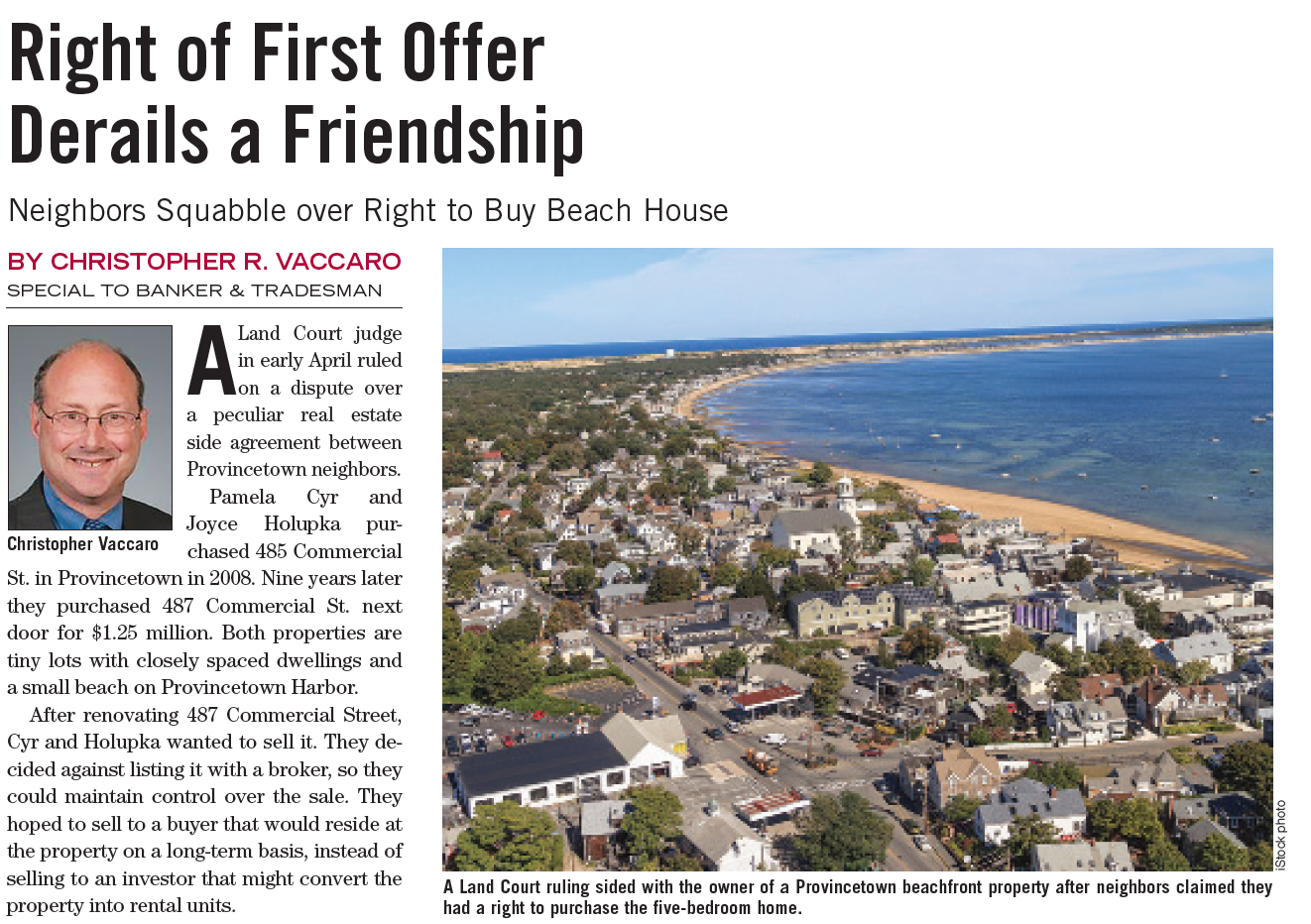 Right of First Offer Derails a Friendship